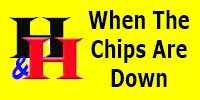 link to When The chips Are Down page